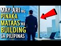 May ari ng 10 pinaka mataas na buildings sa pilipinas