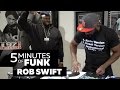 Rob swift  5minutesoffunk005  turntabletuesday97