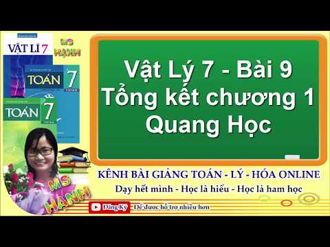 Video [ Vật Lý 7 ] Bài 9 Tổng kết chương I (SGK) - youtube