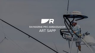 Raymarine Pro Ambassador Profile: Art Sapp