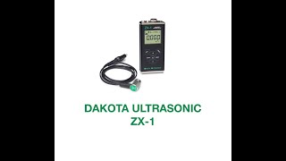 ZX-1 Ultrasonic Thickness Gauge (Dakota Ultrasonic)