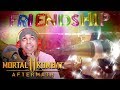 LET'S DO EVERY SINGLE FRIENDSHIP! [MK11] [AFTERMATH DLC]