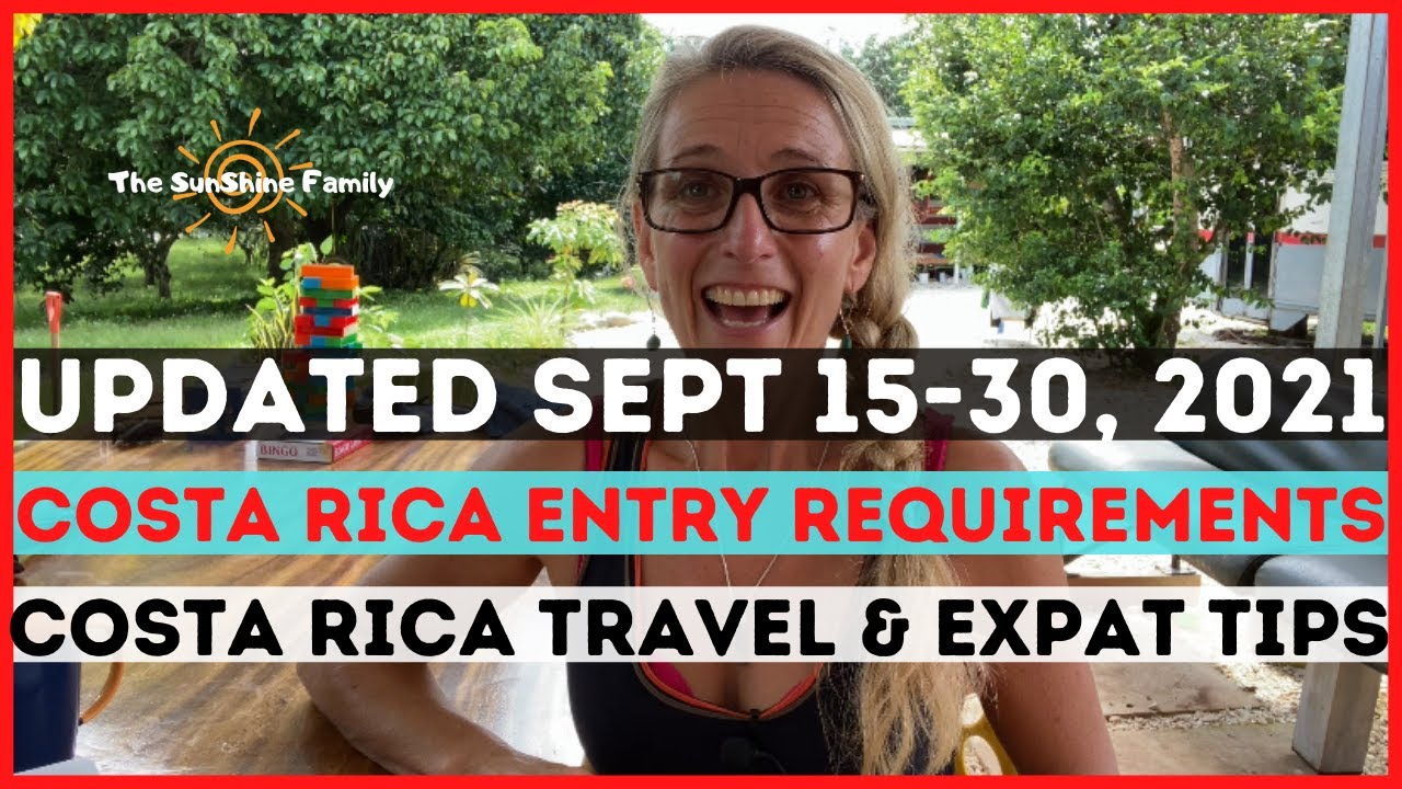 ️[UPDATED] Costa Rica Entry Requirements (Sept 15 30, 2021) Costa