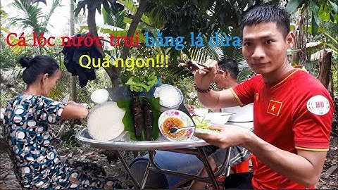 Đi cắm câu kiếm cá lóc nướng trui và cái kết ǀ {Cuộc sống miền quê}