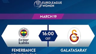 Galatasaray 71-61 Fenerbahçe Öznur Kablo Özet Euroleague Women Fenerbahçe Final Four