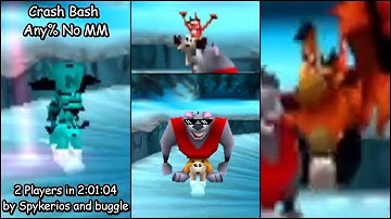 Crash Bash - Any% 2P (No MM) - 2:01:04 (Spykerios/Buggle)