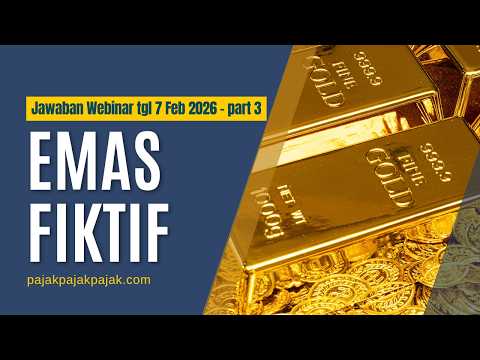 EMAS FIKTIF DI SPT TAHUNAN OP 2025 PERLU DIHAPUS ??