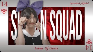 SULTAN SQUAD 2 : GOG - Episode 14