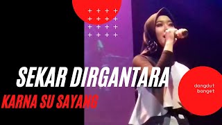 Biduan Dangdut Berhijab  Sekar Dirgantara  Karna Su Sayang  Pesonanya Luar Biasa