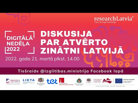 21.03.22_Digitālā nedēļa / "Atvertā zinātne Latvijā".