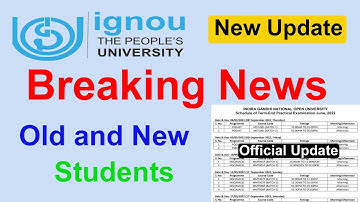 IGNOU New Update [Breaking News] | IGNOU Date Sheet Released for June 2022 Session for Practical