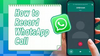 How to Recording WhatsApp Call 2024 | (Top Whatsapp Call Recorder) screenshot 5