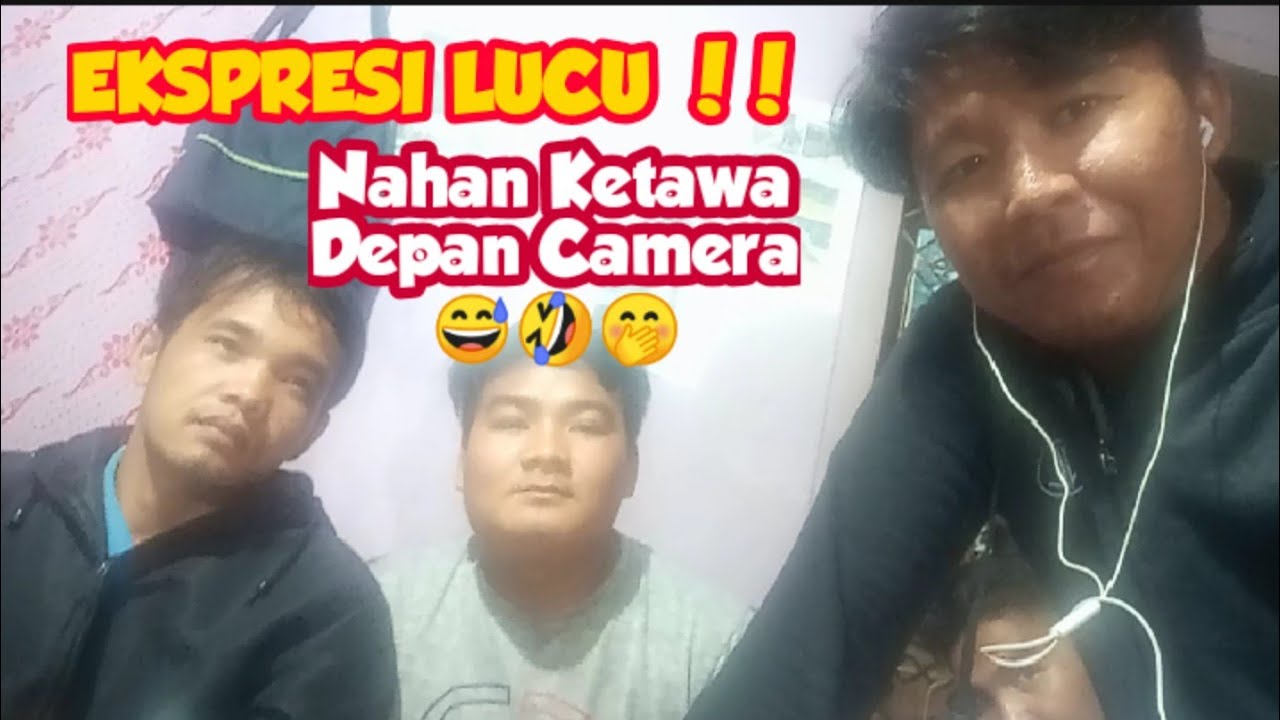 EKSPRESI LUCU NGAKAK LIHAT KAMERA !!! - YouTube