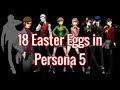 18 Easter Eggs in Persona 5 [#1-10]