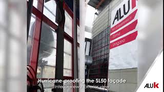 Hurricane Testing AluK’s SL50 facade