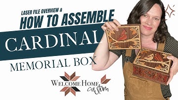 Cardinal Memorial Box | Laser Cut Tutorial with Slot Adjustments, Jigs & Glue Tips