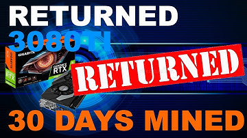 I Mined On This 3080TI for 30 Days And Returned It | GPU Mining Crypto