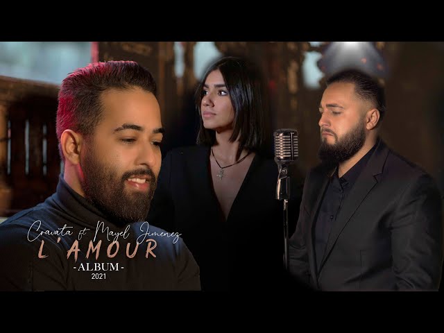 #CRAVATA ft MAYEL JIMENEZ - L'AMOUR - REGALO | كرافاطا  - لامور (Exclusive music video 2021) class=