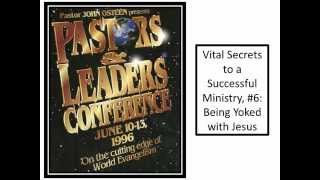 Details John Osteen's 1996 Pastors & Leaders World Conference #6: Being Yoked with Jesus Guide