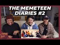 THE MEMETEEN DIARIES #2 - REACTION!