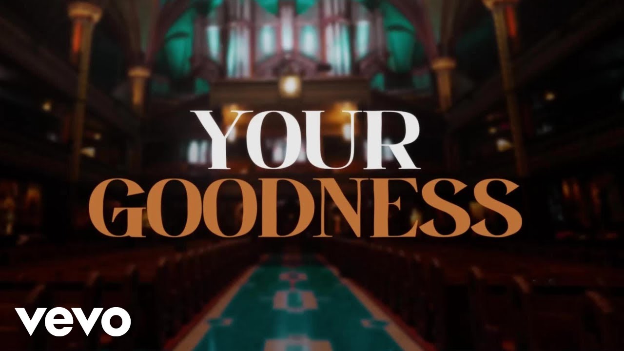 Adrienne Kelly - Your Goodness