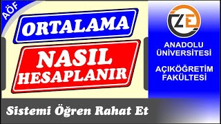 AÖF Ortalama Nasıl Hesaplanır? Açıköğretim Not Sistemi