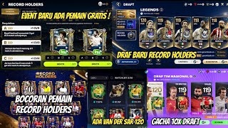 CLAIM PEMAIN 118 GRATIS ! BOCORAN EVENT & PEMAIN RECORD HOLDERS VDS 120 DRAF BARU UPDATE LIVE OVR