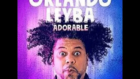 Comedian Orlando Leyba