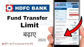 HDFC Bank Netbanking Online Fund Transfer Limit Increase Kare 2023 | HDFC Transaction Limit Increase