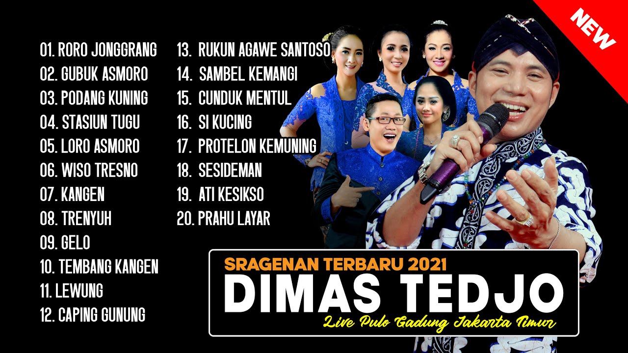FULL SRAGENAN TERBARU 2021 DIMAS TEDJO BLANGKON RORO JONGGRANG GUBUK ASMORO PODANG KUNING