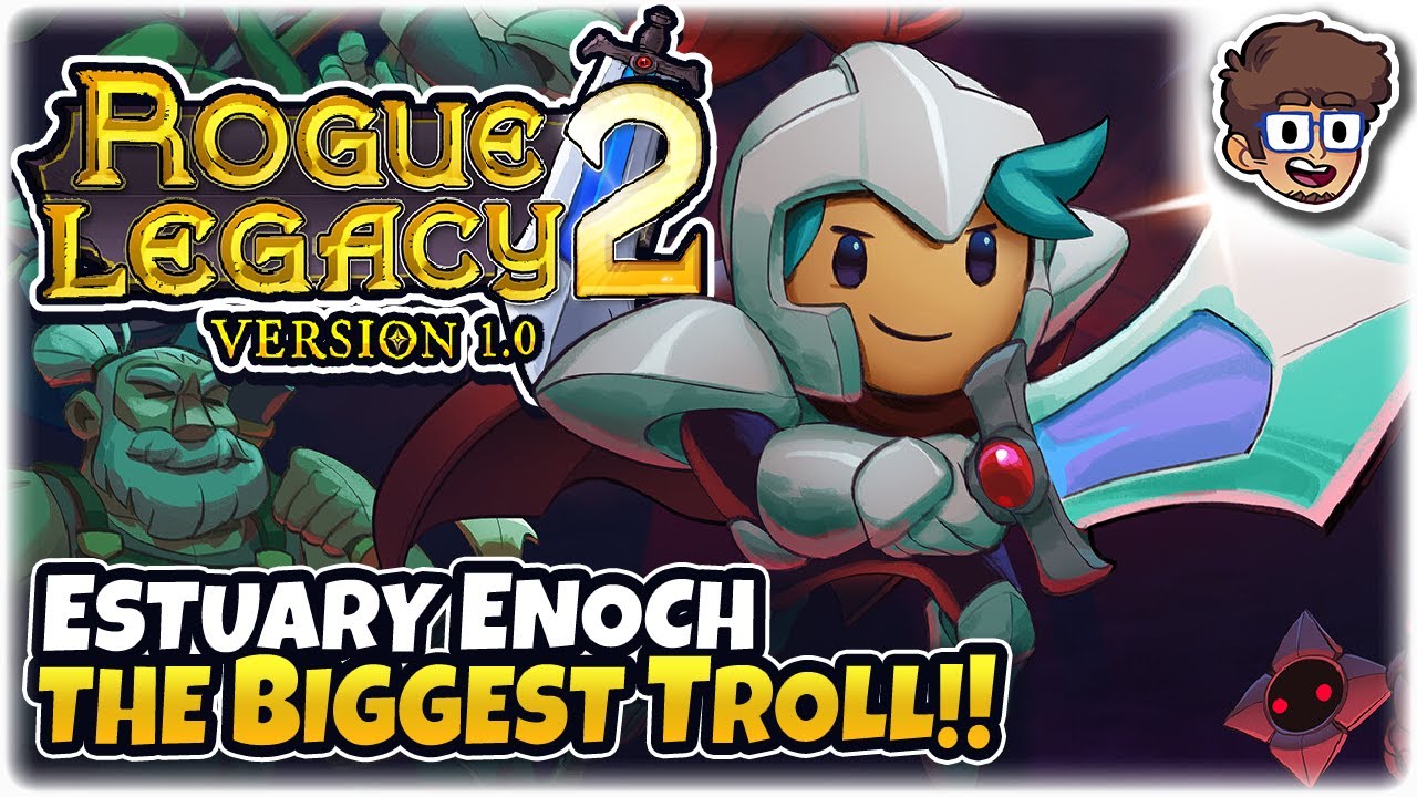 ESTUARY ENOCH, THE BIGGEST TROLL BOSS!! | Let's Play Rogue Legacy 2: Full Release | 10