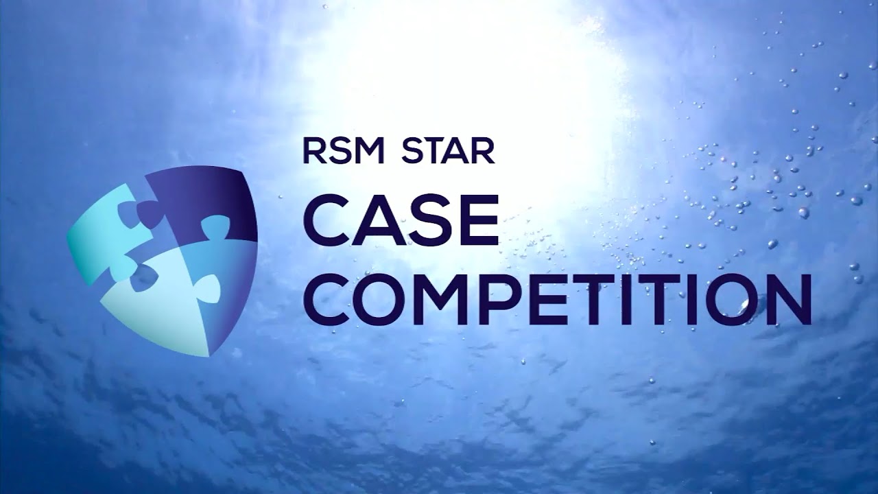 RSM STAR Case Competition 2021
