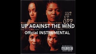 Up Against The Wind - Official INSTRUMENTAL with Karaoke