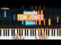 How to Play "Delilah" by Tom Jones | HDpiano (Part 1) Piano Tutorial