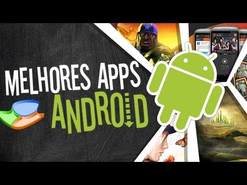 Melhores aplicativos de Android (08/03/2013) - Baixaki