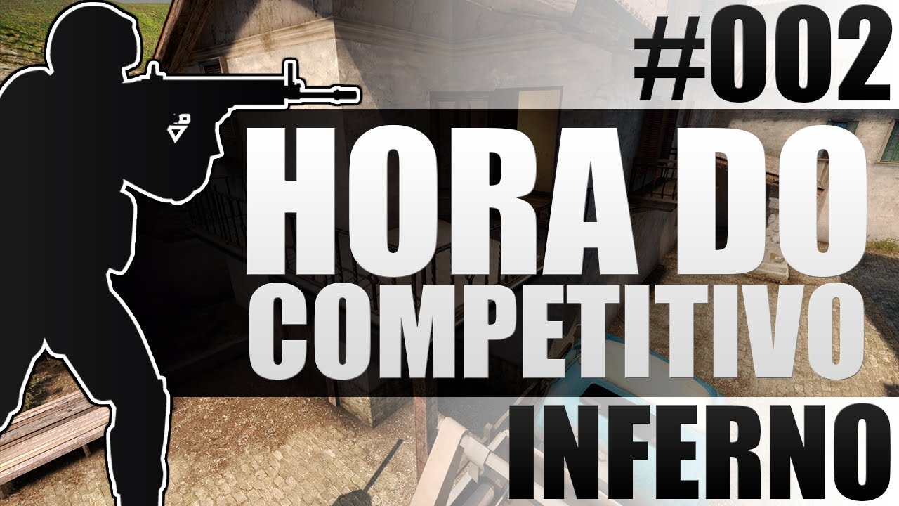 COMPETITIVO CS GO MAPA INFERNO - DICAS RÁPIDAS DO CORINGA - YouTube