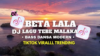 Download Lagu DJ BETE LALA • VIRAL TIKTOK •  BASS DANSA MODERN • WILSON DJ23 MP3
