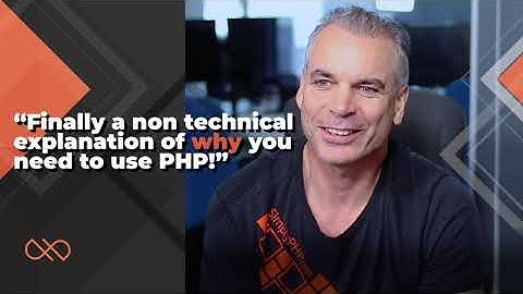 Finally A Non-Technical Explanation of Why You Need PHP For Your Business