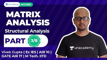 Matrix analysis - 3| GATE, ESE and State Services | Vivek Gupta | Unacademy Accord