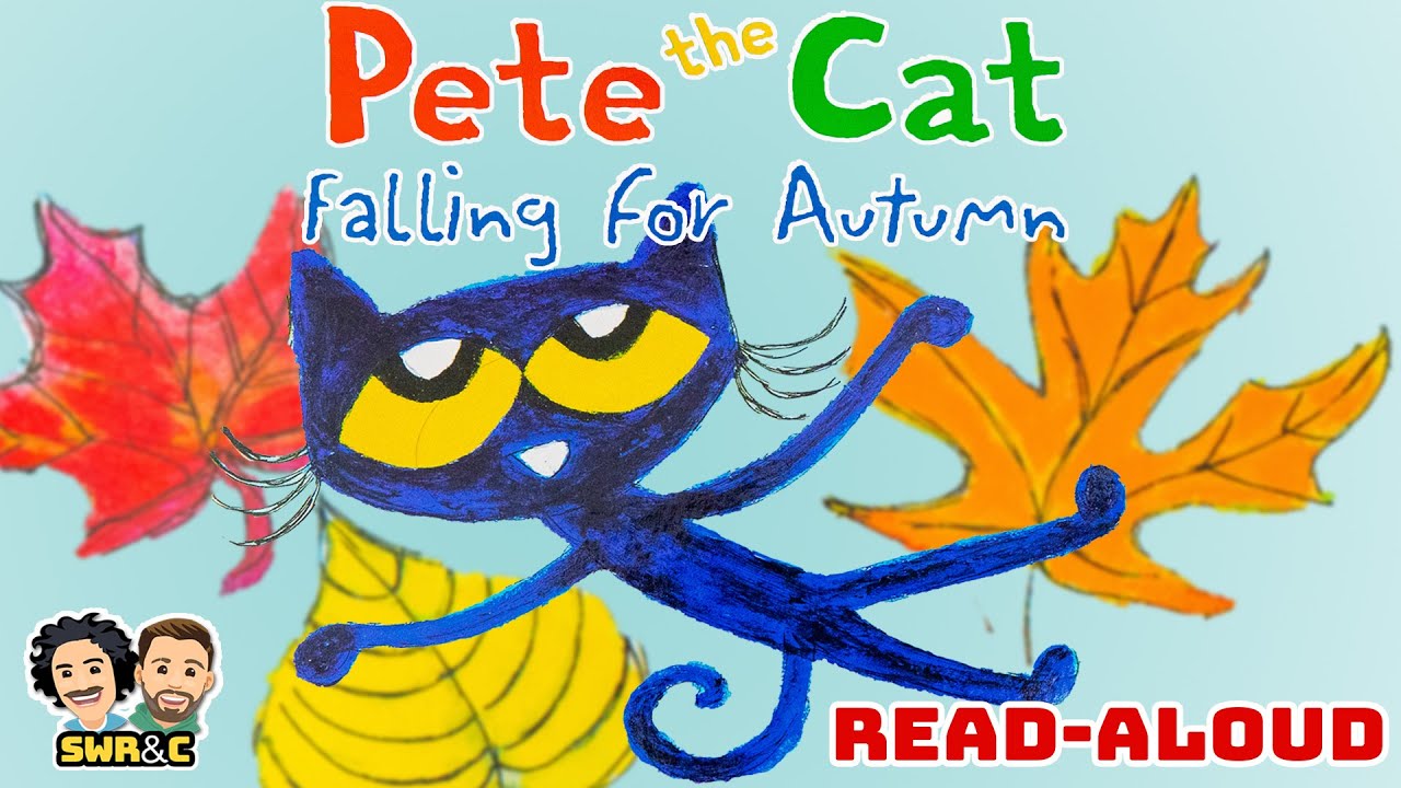 READ ALOUD | Pete the Cat Falling for Autumn | Awesome Autumn Adventure!