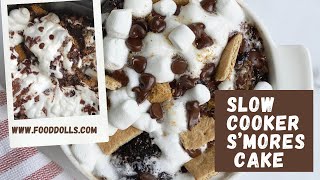 How to Make Cake in a Slow Cooker | Slow Cooker S'mores Chocolate Cake