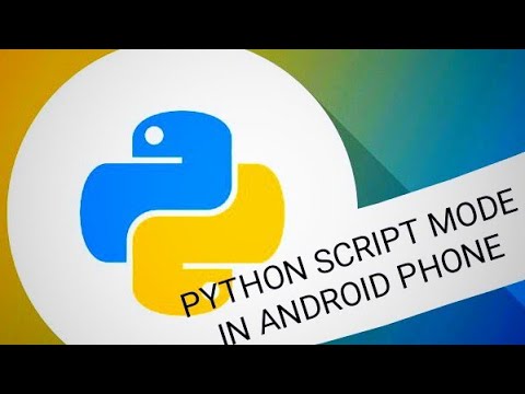 Working in Python on script mode in Android phone