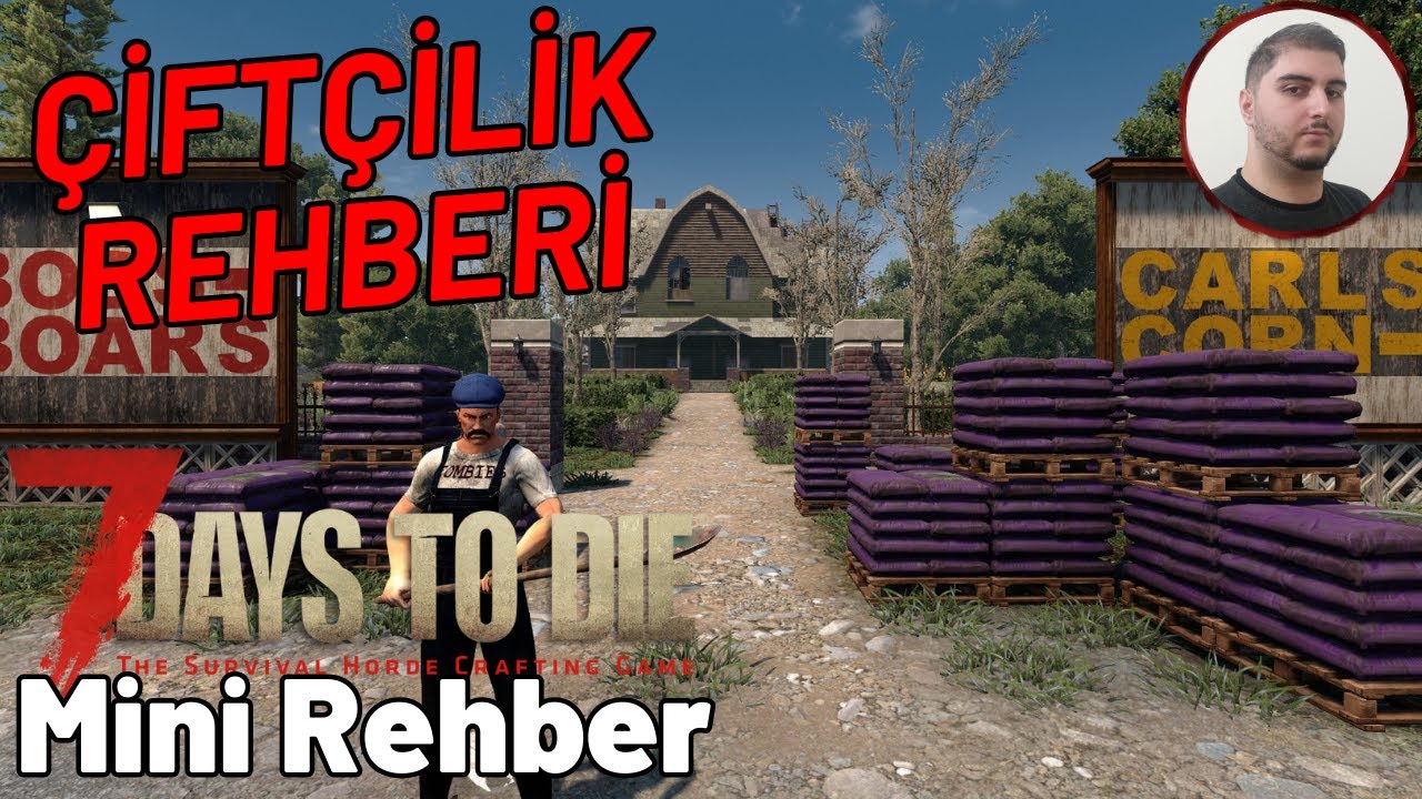 ÇİFTÇİLİK Rehberi | Mini Rehber Days | 7 Days To Die Bölüm 5