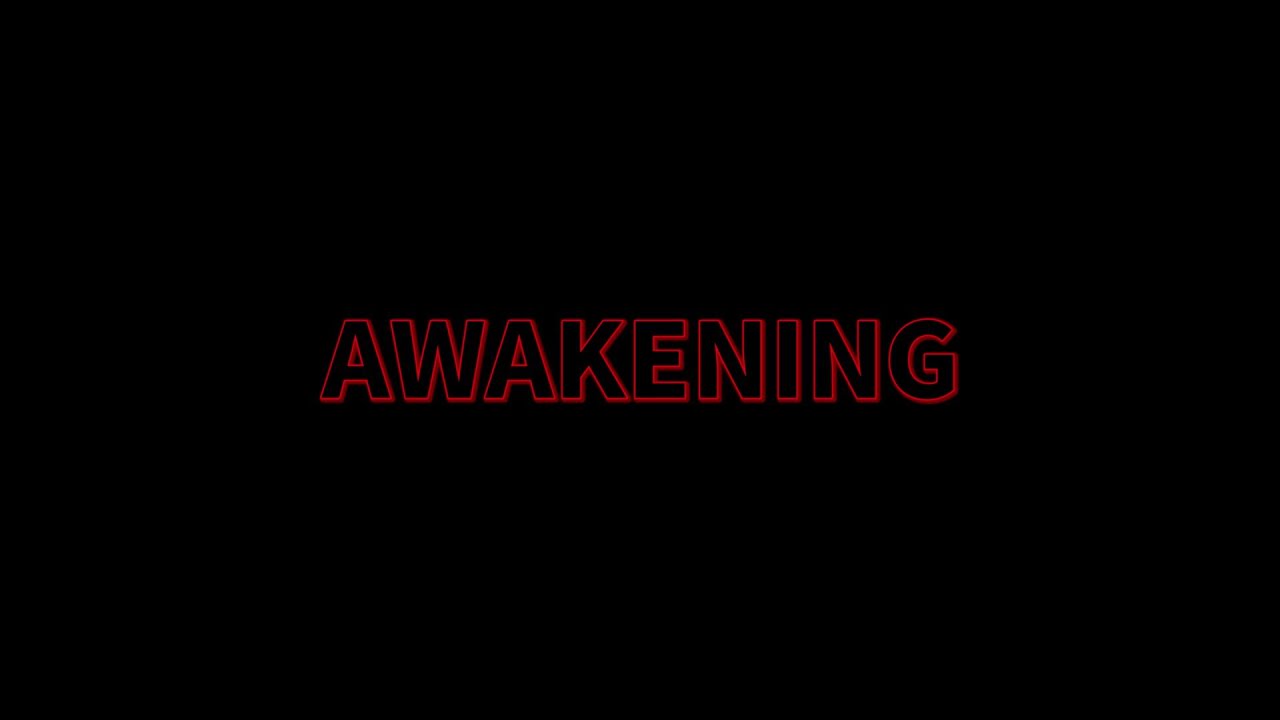 Awakening - Short Film