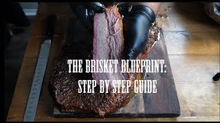 How to Cook the PERFECT Brisket Every Time | Step-by-Step Comprehensive Guide- THE BRISKET BLUEPRINT