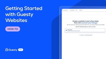 Getting Started with Guesty Websites | Building a Direct Booking Site | Guesty Pro