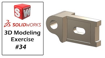 SolidWorks Tutorial For Beginners | Part Modeling Exercise - 34