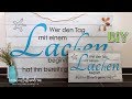 DIY - Holzschilder mit Schrift und Spruch