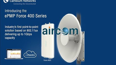 Cambium ePMP FORCE 400 Series Gigabit Wireless Links |Aircom Uganda | Aircom Tanzania | Aircom Dubai