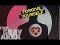 How to forgive yourself